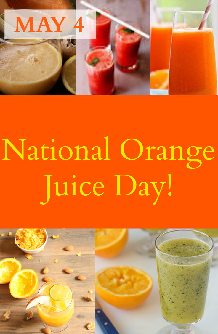 May 4 is National Orange Juice Day!